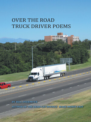 cover image of Over the Road Truck Driver Poems